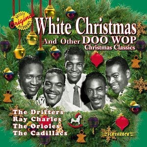 The Drifters - White Christmas  This month in 1954, THE DRIFTERS