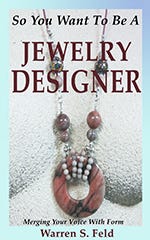 What Glue Should I Use? …When Making Jewelry, by Warren Feld