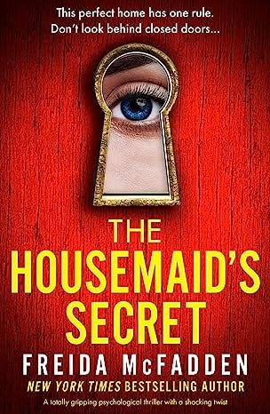 The Housemaid’s Secret: An Unsettling Psychological Thriller with an