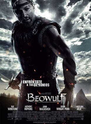 Beowulf (2007), animated film directed by Robert Zemeckis, loosely based on the Anglo-Saxon poem.
