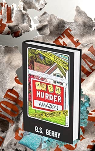 READDOWNLOAD% Meth Murder &amp; Amazon FREE PDF DOWNLOAD by G.S. Gerry ...