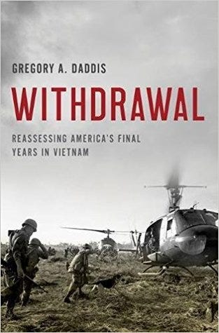 Withdrawal: Reassessing America’s Final Years in Vietnam | by Venoxawa ...