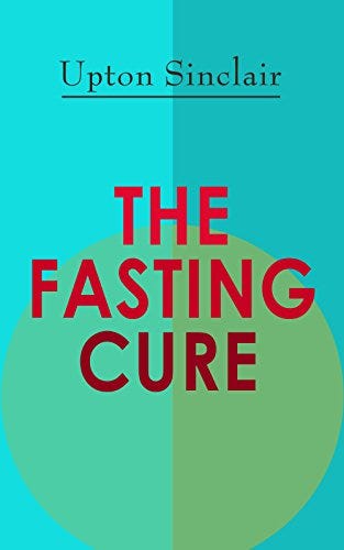 [PDF] Read THE FASTING CURE: The Easiest and Cheapest Method to Get ...