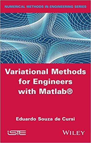 Variational Methods for Engineers with Matlab — eBook PDF | by ...