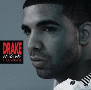 Drake Ft. Lil Wayne — Miss Me Lyrics and Music Video
