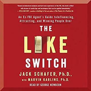EBOOK The Like Switch: An Ex-FBI Agent’s Guide to Influencing