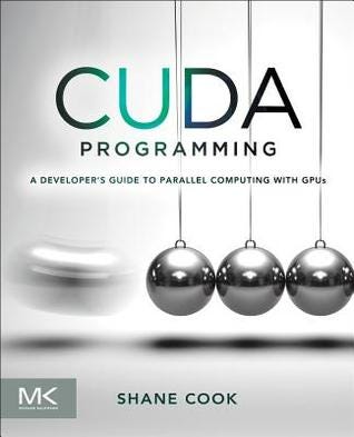 (PDF) CUDA Programming: A Developer’s Guide to Parallel Computing with ...