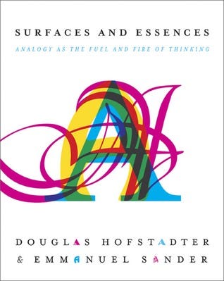 EBOOK Surfaces and Essences: Analogy as the Fuel and Fire of Thinking