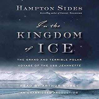 [^EPUBPDF]-Read In the Kingdom of Ice The Grand and Terrible Polar ...