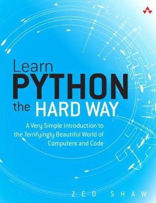 Learn Python the Hard Way: A Very Simple Introduction to the ...