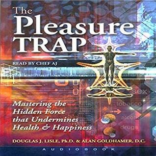 (PDF Download) The Pleasure Trap: Mastering the Hidden Force that ...