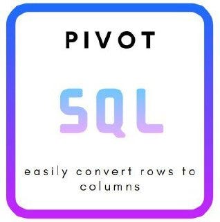 SQL Pivot — Easily convert rows to columns. | by Kyle Allbright | Medium