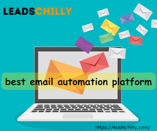 India’s best email automation platform, Email Marketing Tools | Leads Chilly