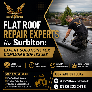 Flat Roof Repair Experts in Surbiton: Expert Solutions for Common Roof Issues