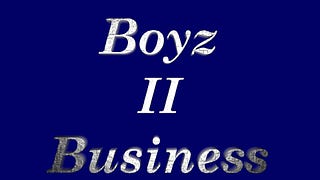Boyz II Business