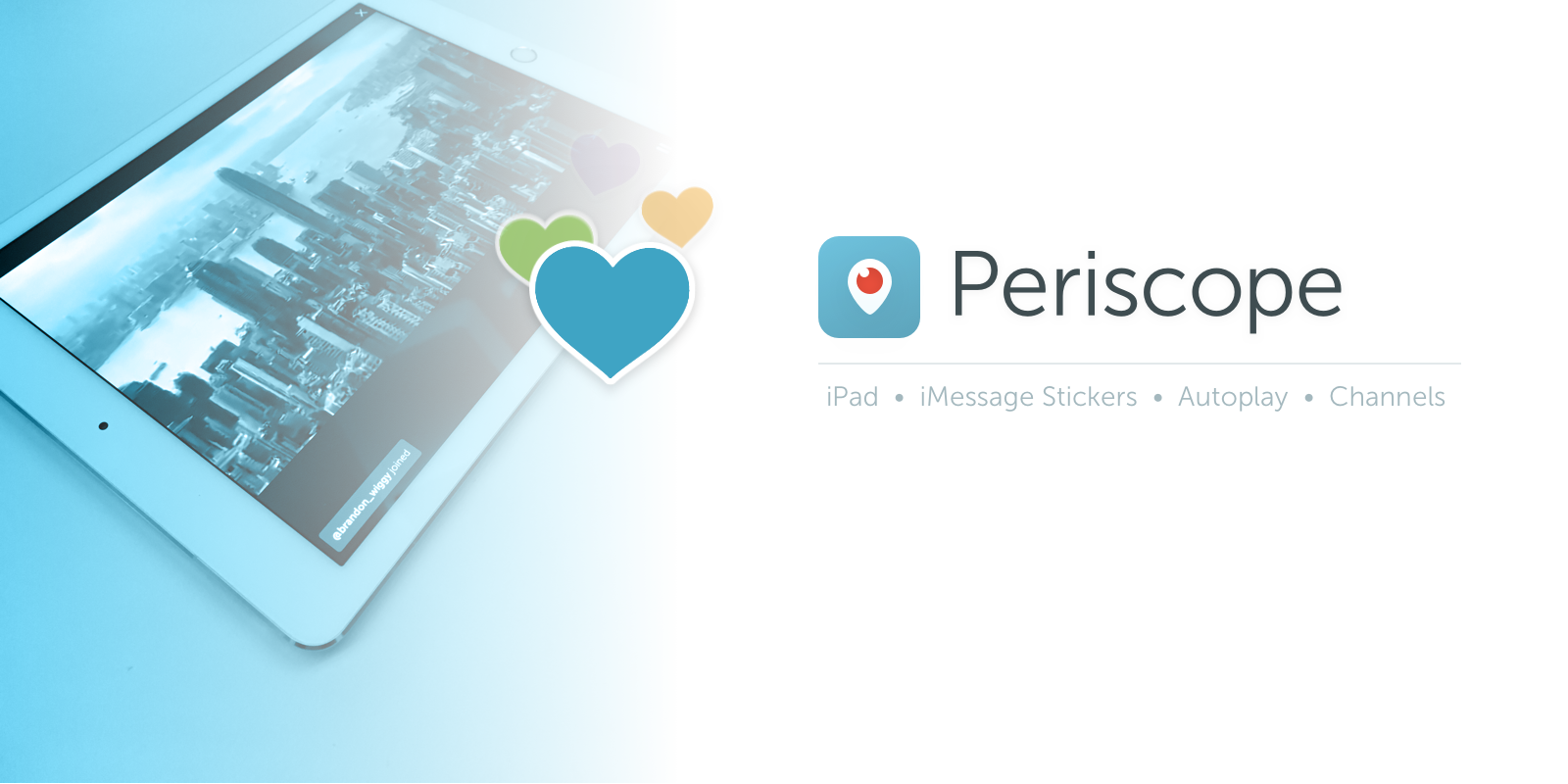 Share the Periscope love — now on iMessage and iPad | by Periscope | Medium