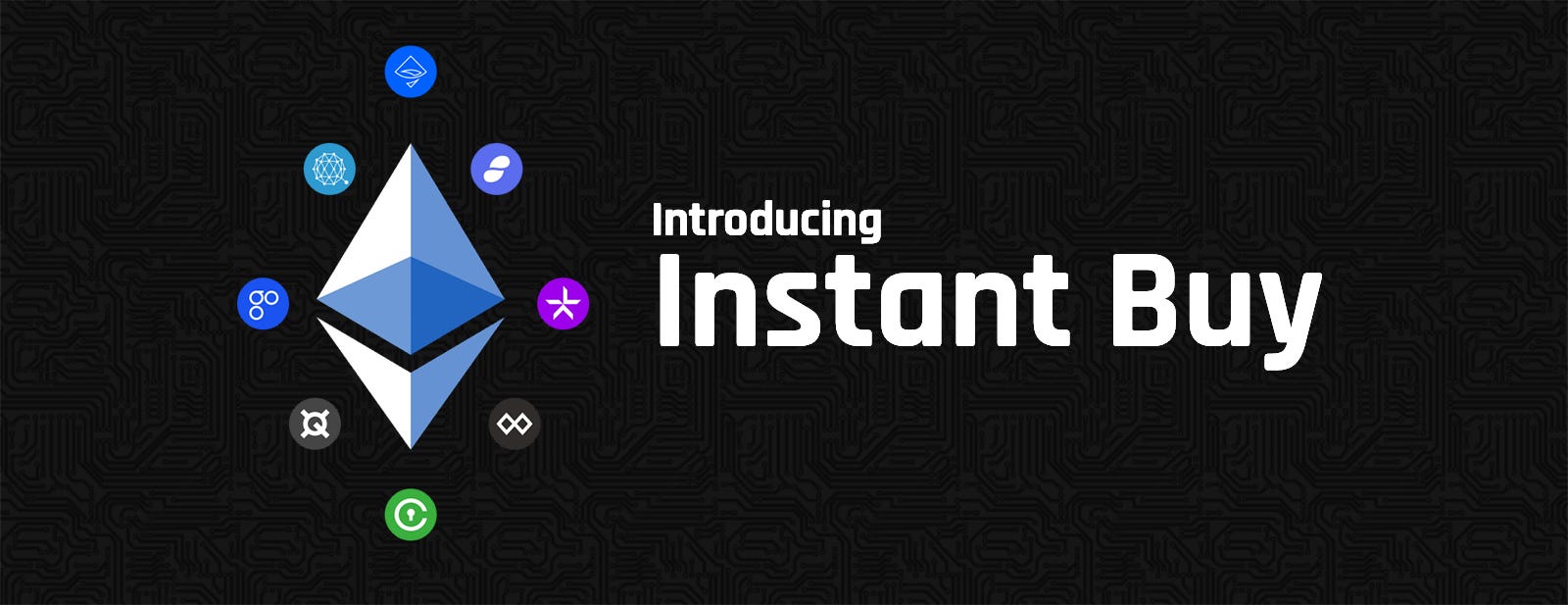 Introducing Instant Buy. Purchase 50+ Ethereum-based assets on… | by Jon  Cursi | Cheddur Blog