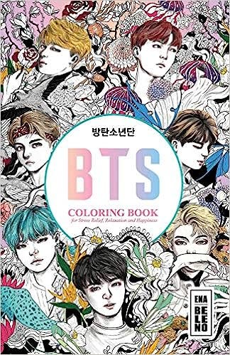 READ/DOWNLOAD*! BTS Coloring Book for Stress Relief, Relaxation and Happiness: 5.5 in by 8.5 in ...