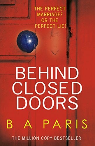 Book Review: Behind Closed Doors by B.A. Paris — tkbookreviews | by Tahmina  Khaleel | tkbookreviews | Medium