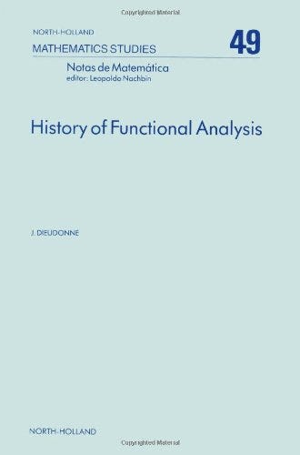 View PDF History of Functional Analysis (Volume 49) (North-Holland ...