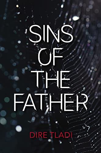 Sins of the Father: A Review. A review of Dire Tladi’s sophomore… | by