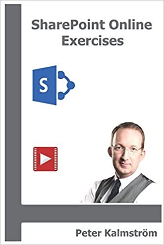 READ/DOWNLOAD#% SharePoint Online Exercises: Step by Step instructions ...