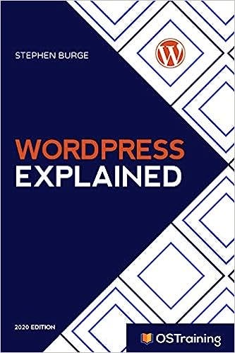 Pdf Wordpress Explained Your Step By Step Guide To Wordpress 2020 Pdf Wordpress Explained Your Step By Step Guide To Wordpress 2020