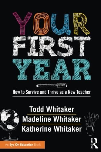 [READ] Your First Year: How to Survive and Thrive as a New Teacher | by ...