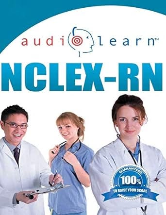 NCLEX-RN AudioLearn — Complete Audio Review for the NCLEX-RN (Nursing Test Prep Series)