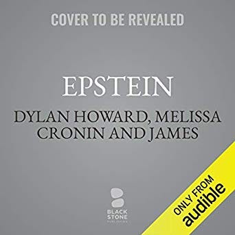 Download In ^PDF Epstein: Dead Men Tell No Tales BY Dylan Howard Full
