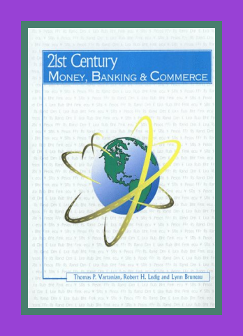 21st Century Money, Banking & Commerce