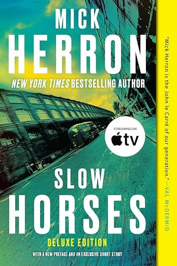 The Twenty Third Book of 2026: Slow Horses, by Mick Herron
