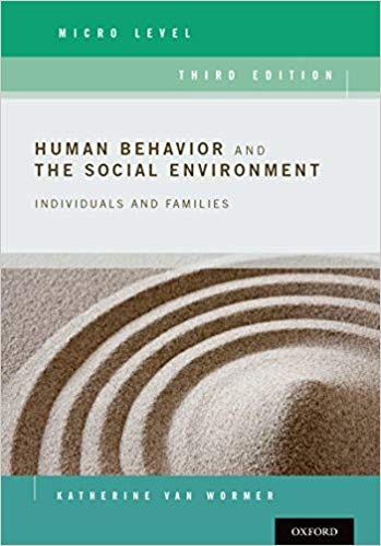 Human Behavior and the Social Environment, Micro Level (3rd Edition ...