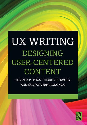 UX Writing: Designing User-Centered Content | A Book Review | Medium
