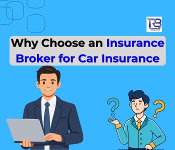 why choose an insurance broker for car insurance