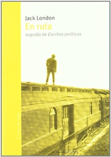 ‘En ruta’, textos inéditos en castellano de Jack London