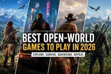 Top 10 Best Open-World Games in 2026