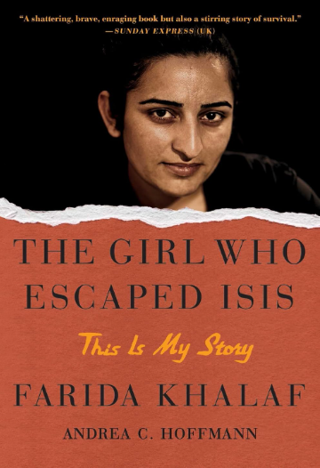 Farida Khalaf’s The Girl Who Escaped ISIS: This Is My Story