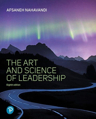 Art and Science of Leadership The 8th edition by Afsaneh Nahavandi test ...