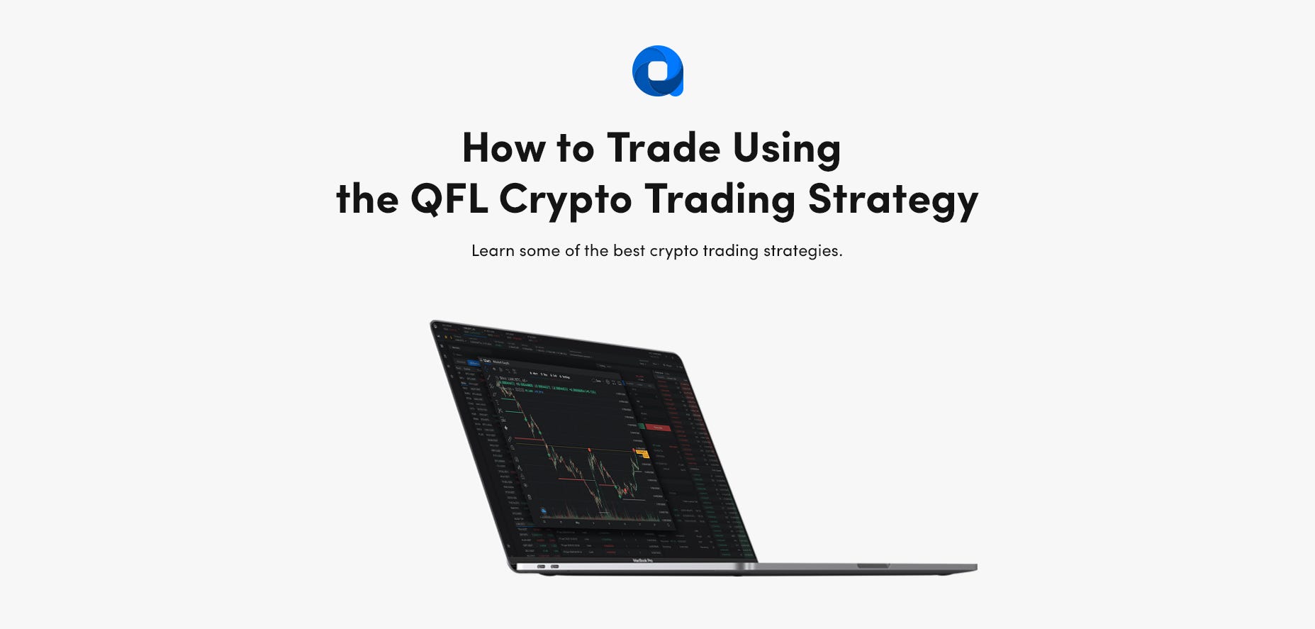 How to Trade Using the QFL Crypto Trading Strategy | by altrady | altrady |  Medium