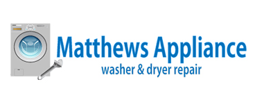 Matthews Appliance - Washer & Dryer Repair Service