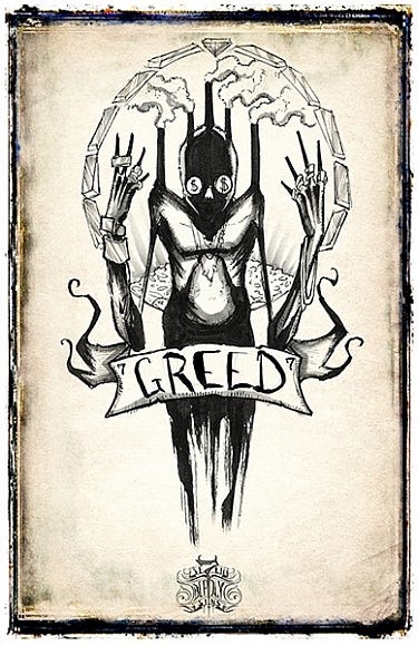 The Sin of Greed — Seven Deadly Sins