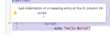 The Bitbucket Pipelines validator finding an error in the indentation.