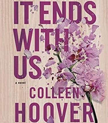 It ends with us Book Review  Colleen Hoover  by Suprriya Kauul  Mar 