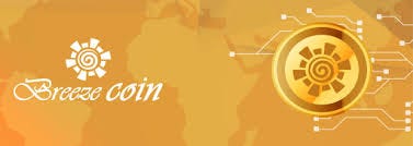 BREEZECOIN: A CRYPTOCURRENCY CREATED TO HELP PEOPLE TO IMPROVE THEIR LIFESTYLE