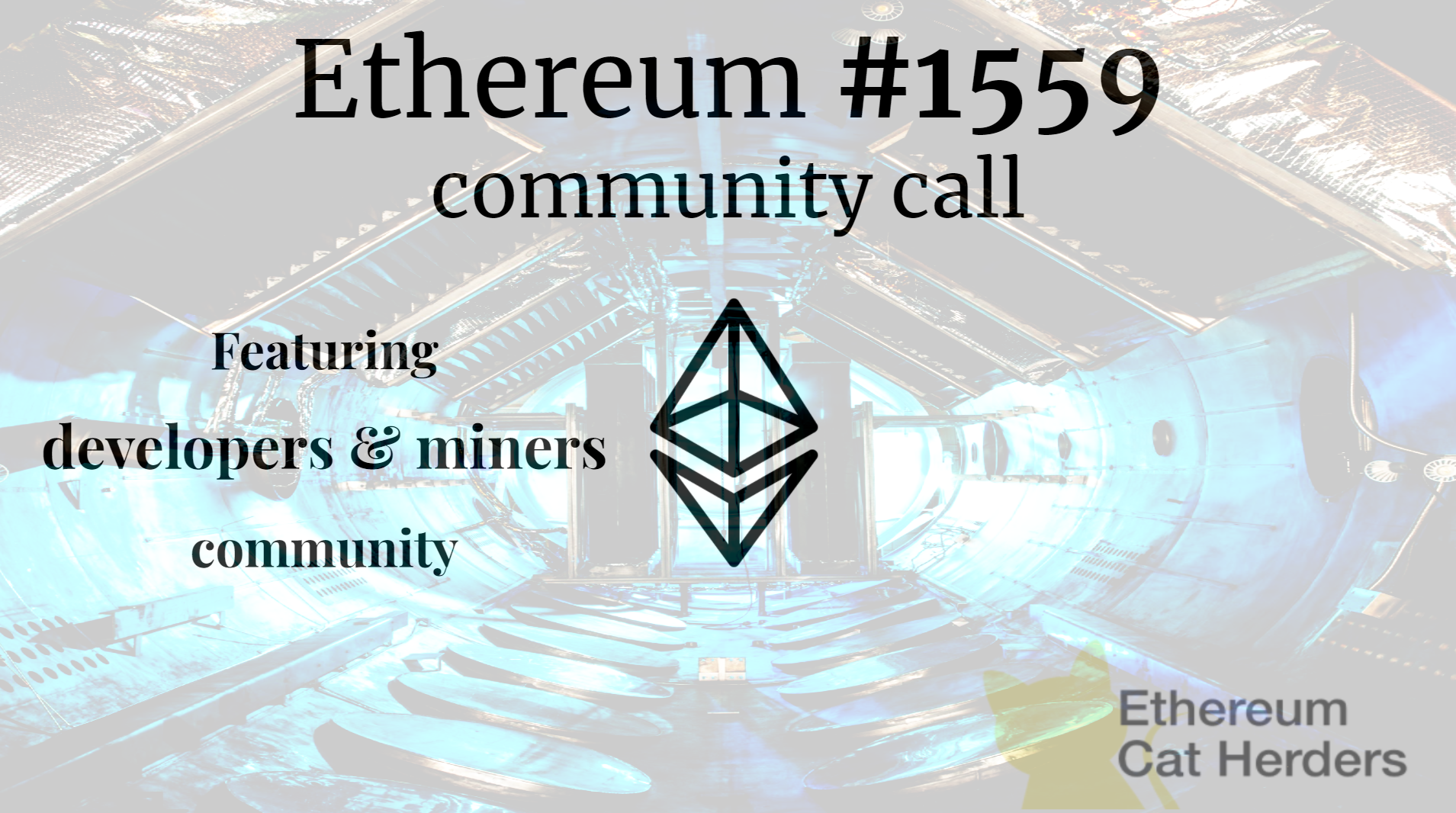 Ethereum 1559 Community call. Event: Feb 26, 2021 at 1400 UTC | by Pooja  Ranjan | EthCatHerders | Medium