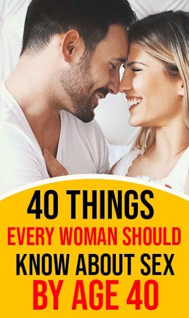 40 Things Every Woman Should Know About Sex By Age 40 Steven Jameson Medium