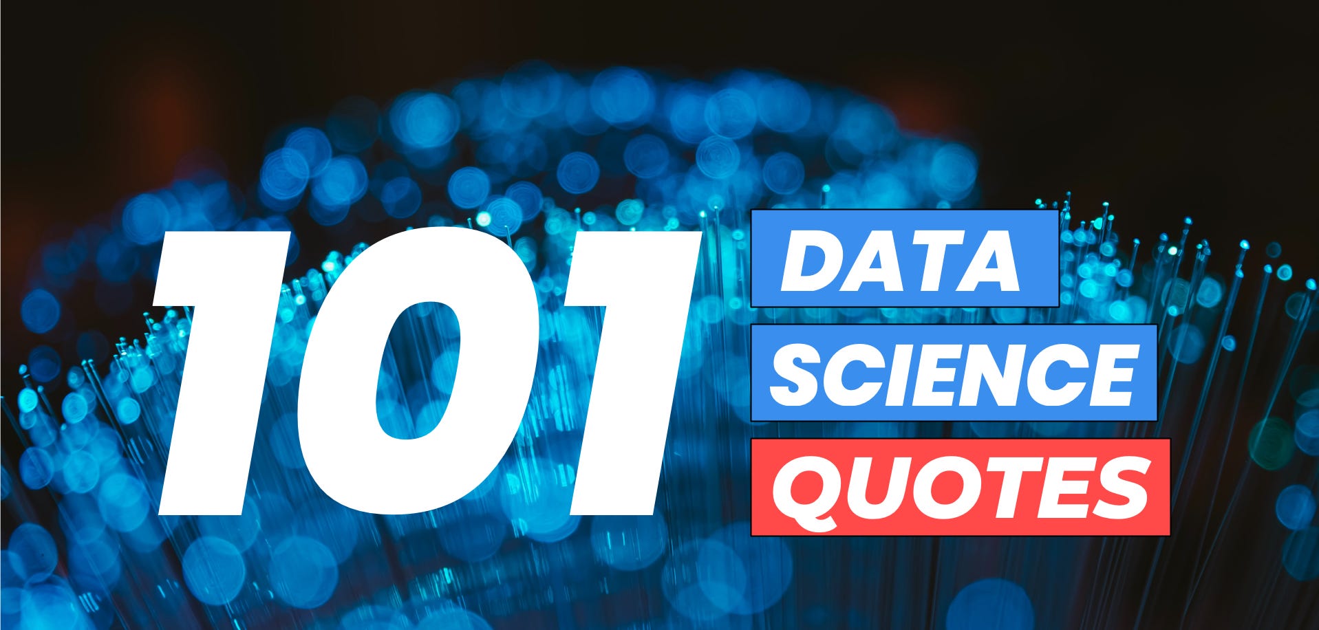 101 Data Science Quotes. Powerful Quotes To Inspire Your Data…, by Chanin  Nantasenamat, Data Professor