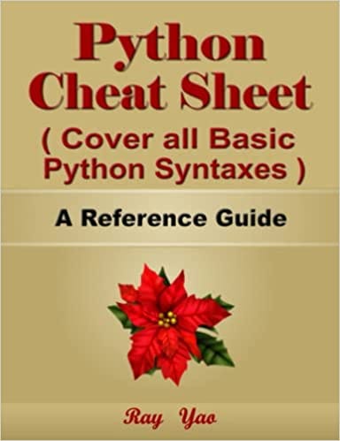 [EBOOK]-Python Cheat Sheet, Cover the Basic Python Syntaxes, A ...