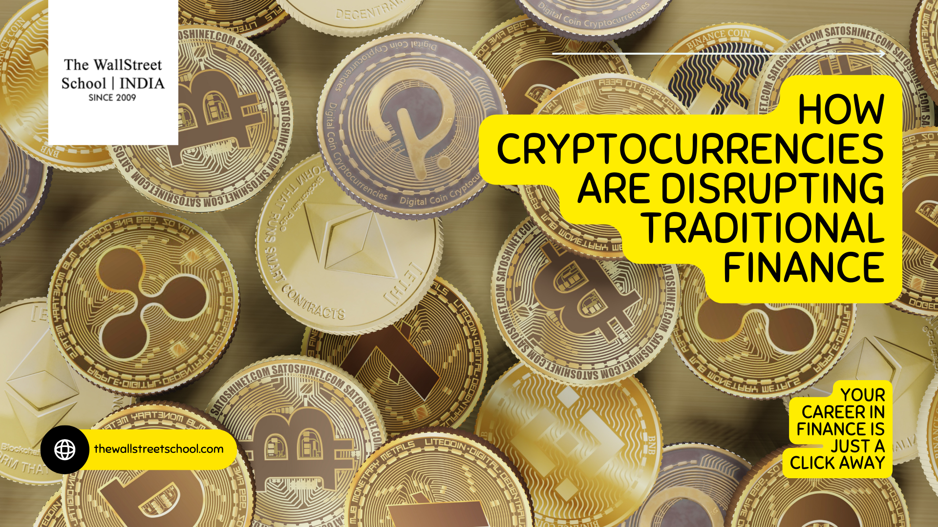 How Cryptocurrencies Are Disrupting Traditional Finance | by  Thewallstreetschool | Medium